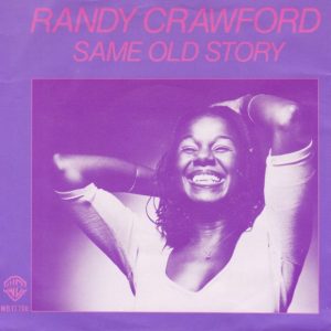 Randy Crawford - Same Old Story