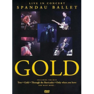 Spandau Ballet - Gold Live In Concert