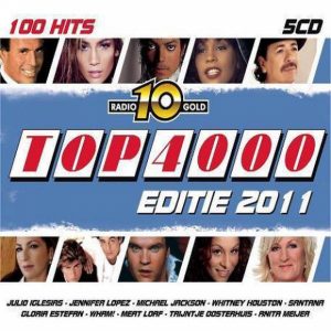 Various - Radio 10 Gold Top 4000 (Editie 2011)