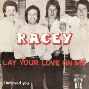 Racey - Lay Your Love On Me