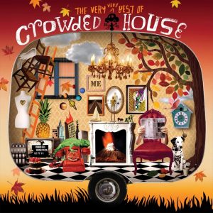 Crowded House - The Very Best Of