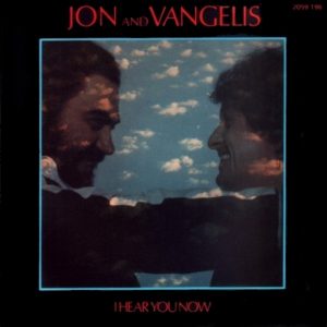 Jon and Vangelis - I hear you now