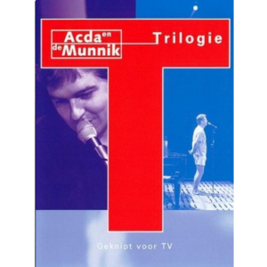 Acda en De Munnik - Trilogie, Geknipt Voor Tv