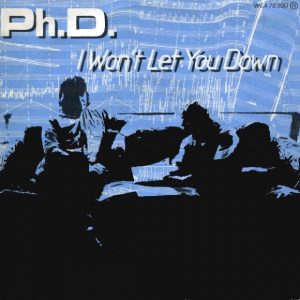Ph.D. - I Won't Let You Down