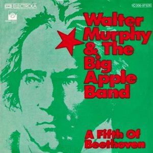 Walter Murphy & The Big Apple Band – A Fifth Of Beethoven