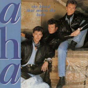 a-ha - The Blood That Moves The Body