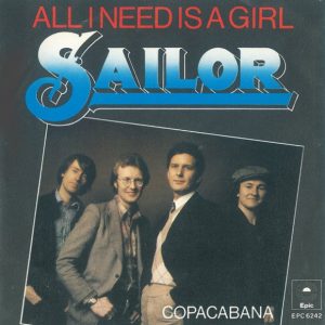 Sailor - All I Need Is A Girl