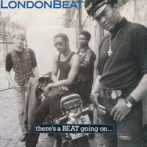 Londonbeat - There's A Beat Going On...