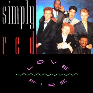 Simply Red - Love Fire
