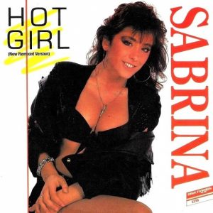 Sabrina - Hot Girl (New Remixed Version)