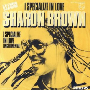 Sharon Brown - I Specialize In Love