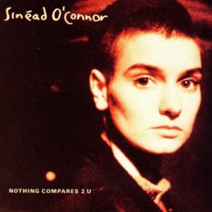 Sinéad O'Connor - Nothing Compares 2 U