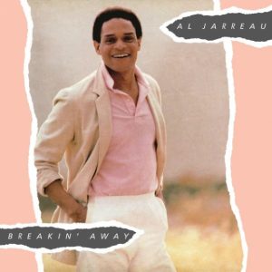 Al Jarreau – Breakin' Away