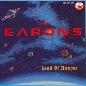 The Earons - Land Of Hunger