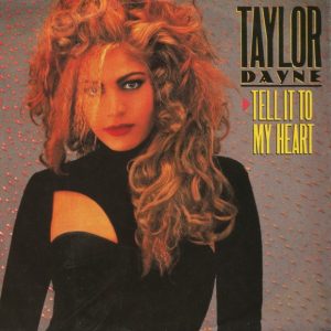 Taylor Dayne – Tell It To My Heart