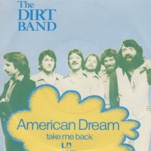 The Nitty Gritty Dirt Band - American Dream