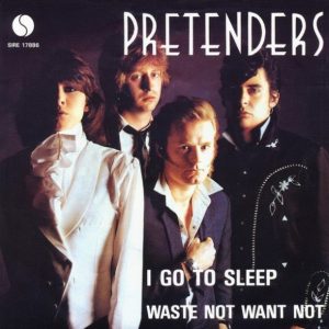 The Pretenders – I Go To Sleep