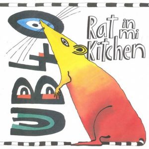UB40 - Rat In Mi Kitchen