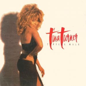 Tina Turner – Typical Male