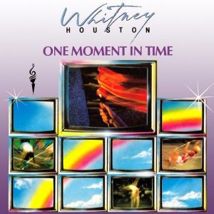 Whitney Houston – One Moment In Time