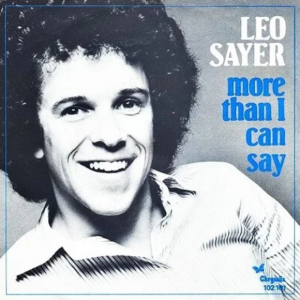 Leo Sayer - More Than I Can Say