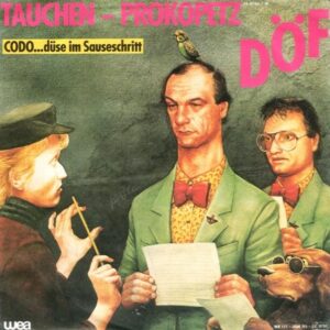 DÖF - Codo...düse im Sausechritt