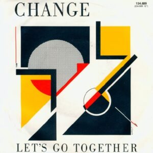 Change - Let's Go Together