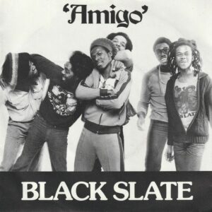 Black Slate - Amigo