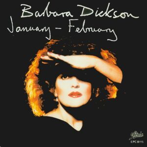 Barbara Dickson - January - February