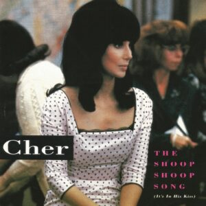 Cher - The Shoop Shoop Song