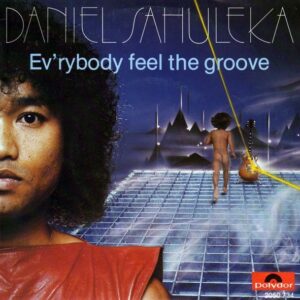 Daniel Sahuleka - Ev'rybody Feel The Groove