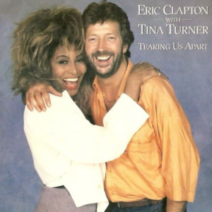 Eric Clapton with Tina Turner - Tearing Us Apart