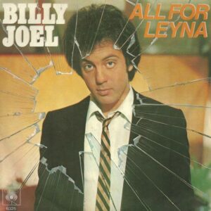 Billy Joel - All For Leyna
