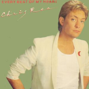 Chris Rea - Every Beat Of My Heart