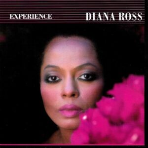 Diana Ross - Experience