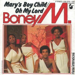 Boney M. - Mary's Boy Child/Oh Lord