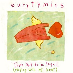 Eurythmics - There Must Be An Angel (Playing With My Heart)