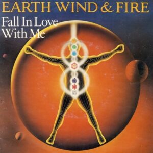 Earth, Wind & Fire - Fall In Love With Me