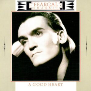 Feargal Sharkey - A Good Heart