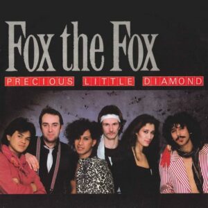 Fox The Fox - Precious Little Diamond