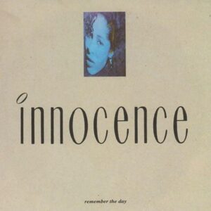 Innocence - Remember The Day