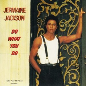 Jermaine Jackson - Do What You Do