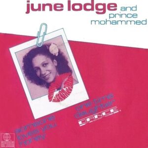 June Lodge And Prince Mohammed - Someone Loves You Honey / One Time Daughter