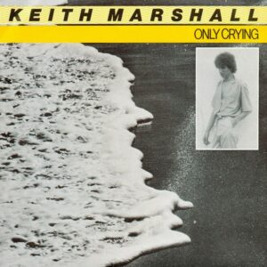 Keith Marshall – Only Crying