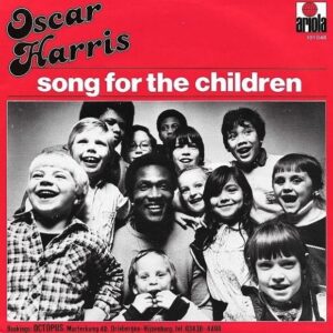 Oscar Harris - Song For The Children