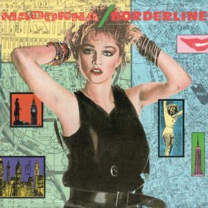 Madonna - Borderline