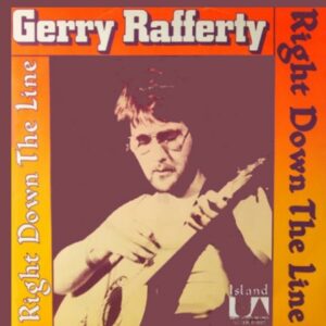 Gerry Rafferty - Right Down The Line