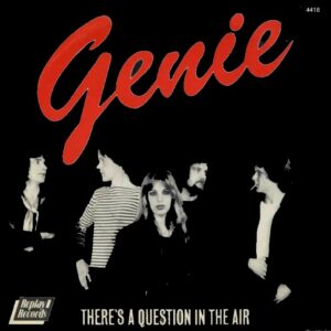 Genie - There's A Question In The Air