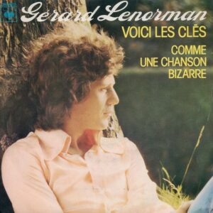Gérard Lenorman - Voici Les Clés