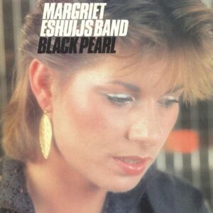 Margriet Eshuijs Band - Black Pearl